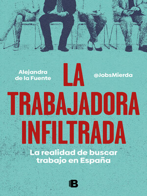 cover image of La trabajadora infiltrada